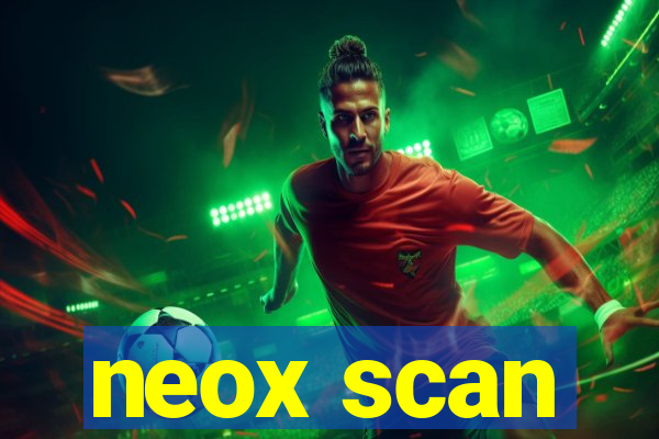 neox scan